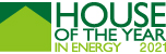 HOUSE OF THE YEAR IN ENERGY